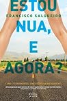 Estou Nua, e Agora?