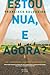 Estou Nua, e Agora? by Francisco Salgueiro