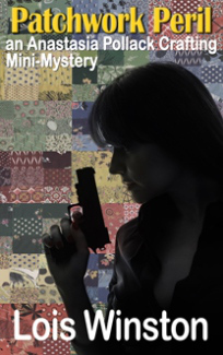 Patchwork Peril (Anastasia Pollack Crafting Mini-Mystery #3)