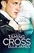 Taming Cross (Love Inc., #2)