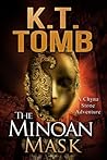 The Minoan Mask (A Chyna Stone Adventure #1) The Minoan Mask (A Chyna Stone Adventure #1)
