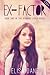 Ex-Factor (Diamond Girls, #1)