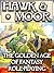 HAWK & MOOR - The Unofficial History of Dungeons & Dragons: Book 1 - The Dragon Rises