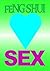 Feng Shui SEX