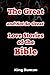 The Great and Not So Great Love Stories of the Bible by King Duncan