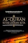 Al-Quran Kitab Zaman Kita by Muhammad Al-Ghazali