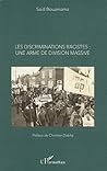 Les discriminations racistes by Saïd Bouamama