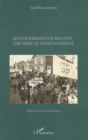 Les discriminations racistes: une armée de division massive