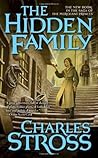 The Hidden Family by Charles Stross