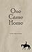 One Came Home