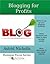 Blogging For Profits