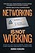 Networking Is Not Working: ...