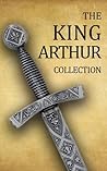King Arthur Collection by Thomas Malory