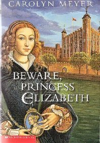Beware, Princess Elizabeth