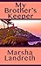 My Brother's Keeper by Marsha Landreth