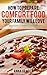 How To Prepare Comfort Food Your Family Will Love 75 Delectable Comfort Food Recipes