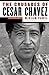 The Crusades of Cesar Chavez: A Biography