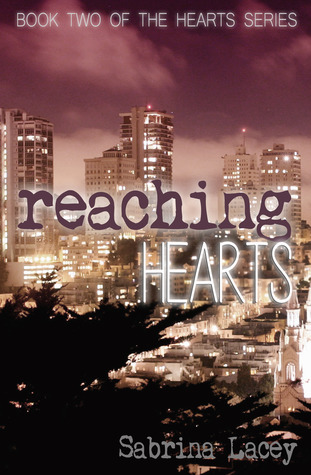 Reaching Hearts (Hearts, #2)