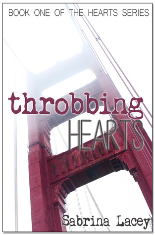 Throbbing Hearts (Hearts, #1)