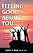 Feeling Good About You