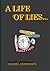 A Life of Lies