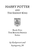 Harry Potter and the Serpent King