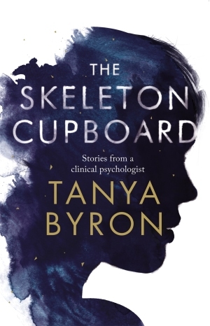 The Skeleton Cupboard: Stories From a Clinical Psychologist (Paperback)
