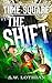The Shift (Time Square #1)