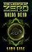 The Moldy Dead (The Legend of ZERO, #0.5)