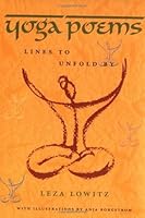 Yoga Poems: Lines to Unfold by