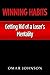 Winning Habits: Getting Rid of a Loser’s Mentality