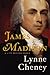 James Madison by Lynne Cheney