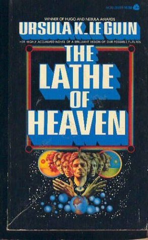 The Lathe of Heaven