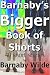 Barnaby's Bigger Book of Sh...