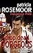 Drop Dead Gorgeous (Dangerous Male #1)