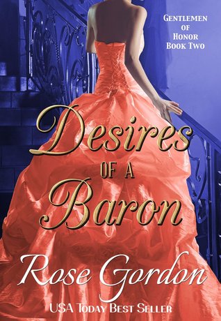 Desires of a Baron (Gentlemen of Honor, #2)