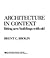 Architecture in Context
