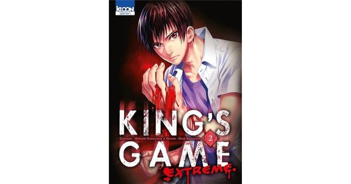 King's Game Extreme Tome 4 Vf Scan King's Game Extreme, Tome 2 by Nobuaki Kanazawa