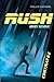 Nuit noire (Rush, #2)