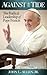 Against the Tide: The Radical Leadership of Pope Francis