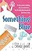 Something Blue by J. Belinda Yandell
