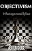 Objectivism: What Ayn Rand left us, The Philosophy of Objectivism