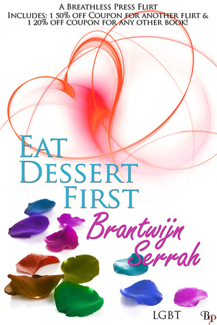 Eat Dessert First (ebook)