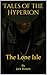 The Lone Isle (Tales of the Hyperion Book 1)