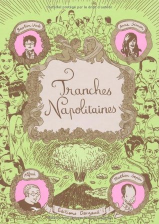 Tranches Napolitaines (Hardcover)