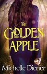 The Golden Apple (The Dark Forest, #1) Book cover for The Golden Apple (The Dark Forest, #1)