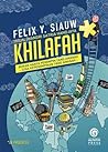 Khilafah by Felix Y. Siauw