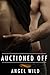 Auctioned Off