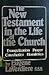 The New Testament in the life of the church: Evangelization, prayer, catechetics, homiletics