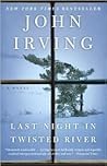 Last Night in Twisted River by John Irving